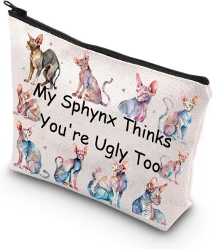 JNIAP Sphynx Cat Makeup Bag - Hairless Cat Lover Gifts - My Sphynx Thinks You're Ugly Too